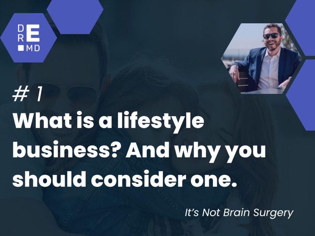 What is a lifestyle business? And why you should consider one