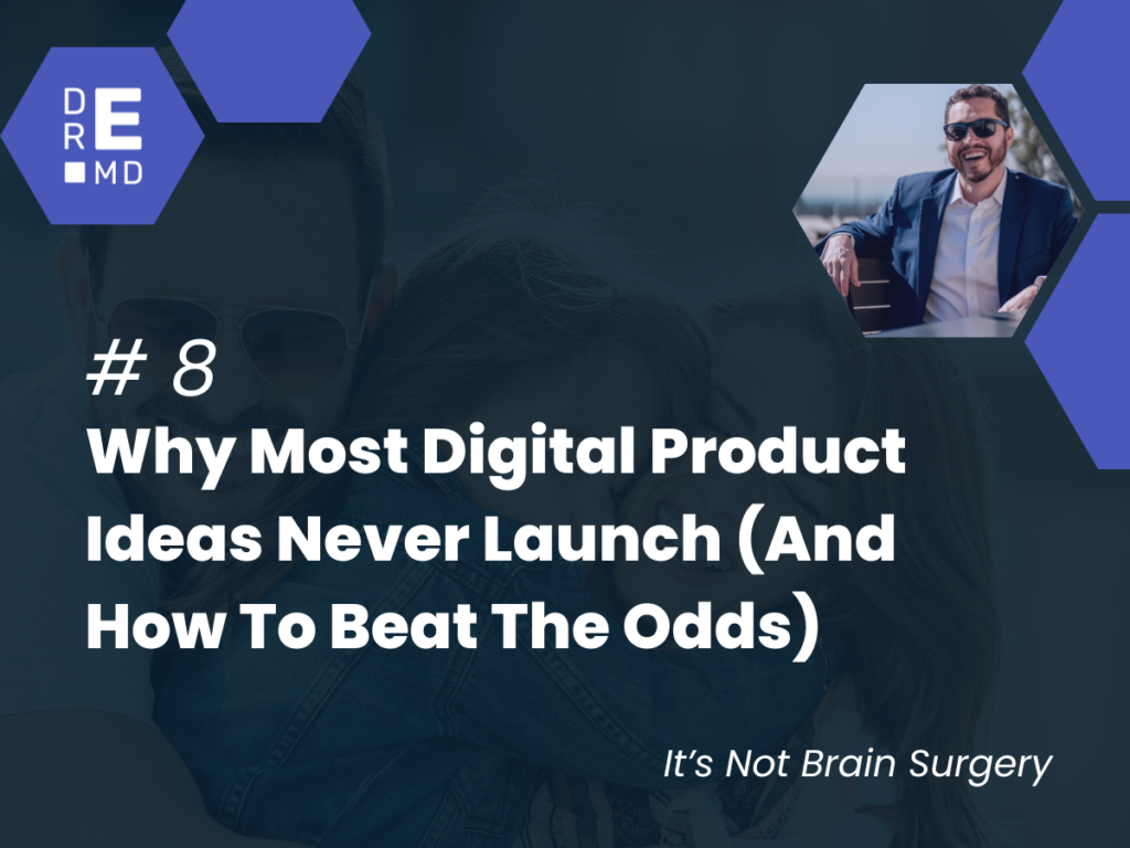 NBS #8: Why Most Digital Product Ideas Never Launch (And How To Beat The Odds)